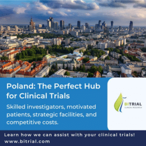BiTrial is proud to leverage its strong network throughout Central and Eastern Europe, with Poland as a key hub for high-quality clinical research.